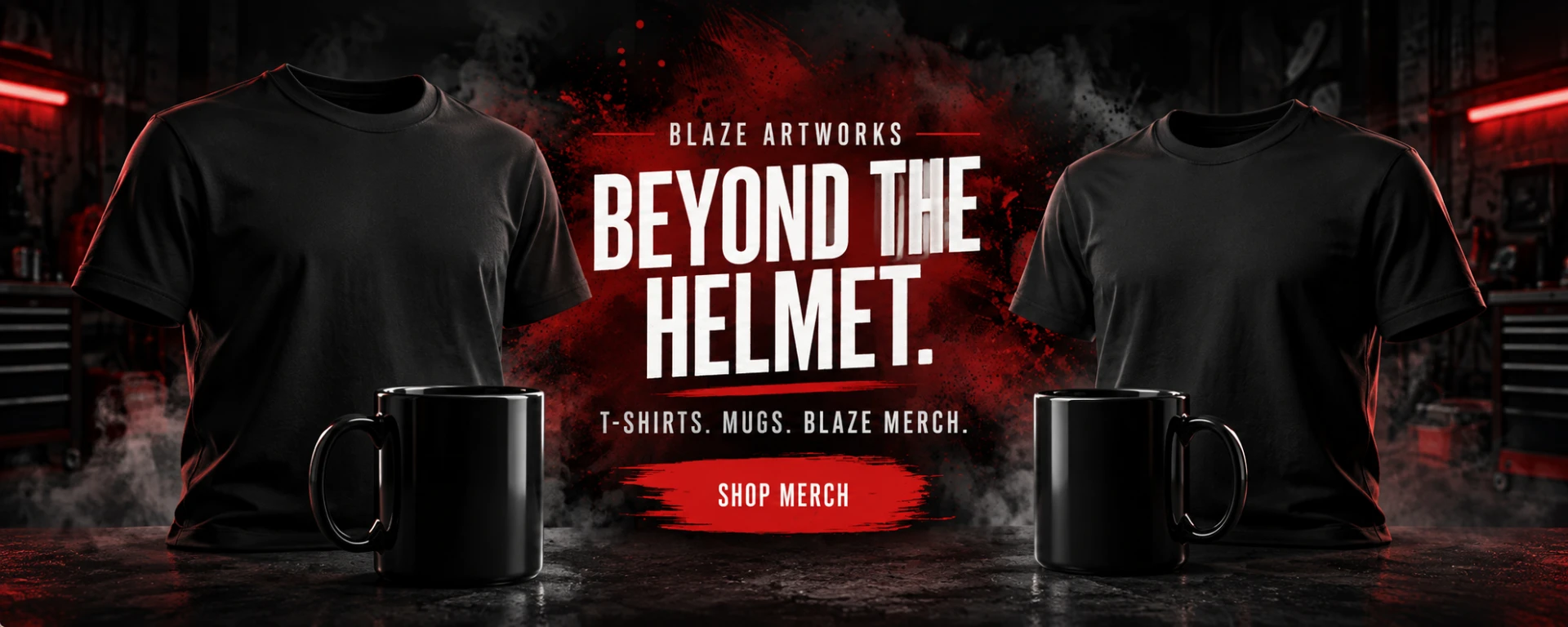 Blaze Artworks: Beyond the helmet. T-shirts, mugs, Blaze merch. Shop Merch.